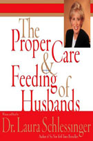 The Proper Care & Feeding of Husbands